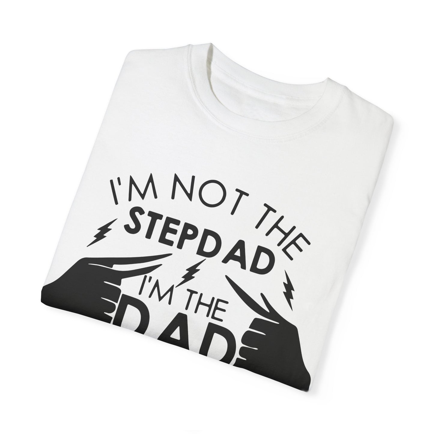 To My Dad | Unisex Garment-Dyed T-shirt