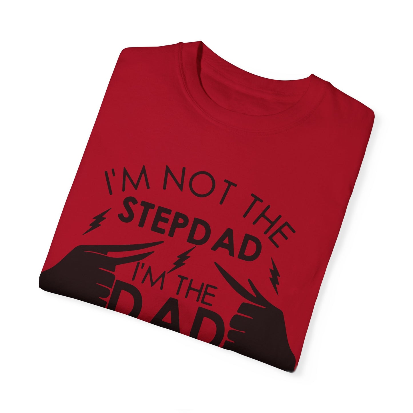 To My Dad | Unisex Garment-Dyed T-shirt