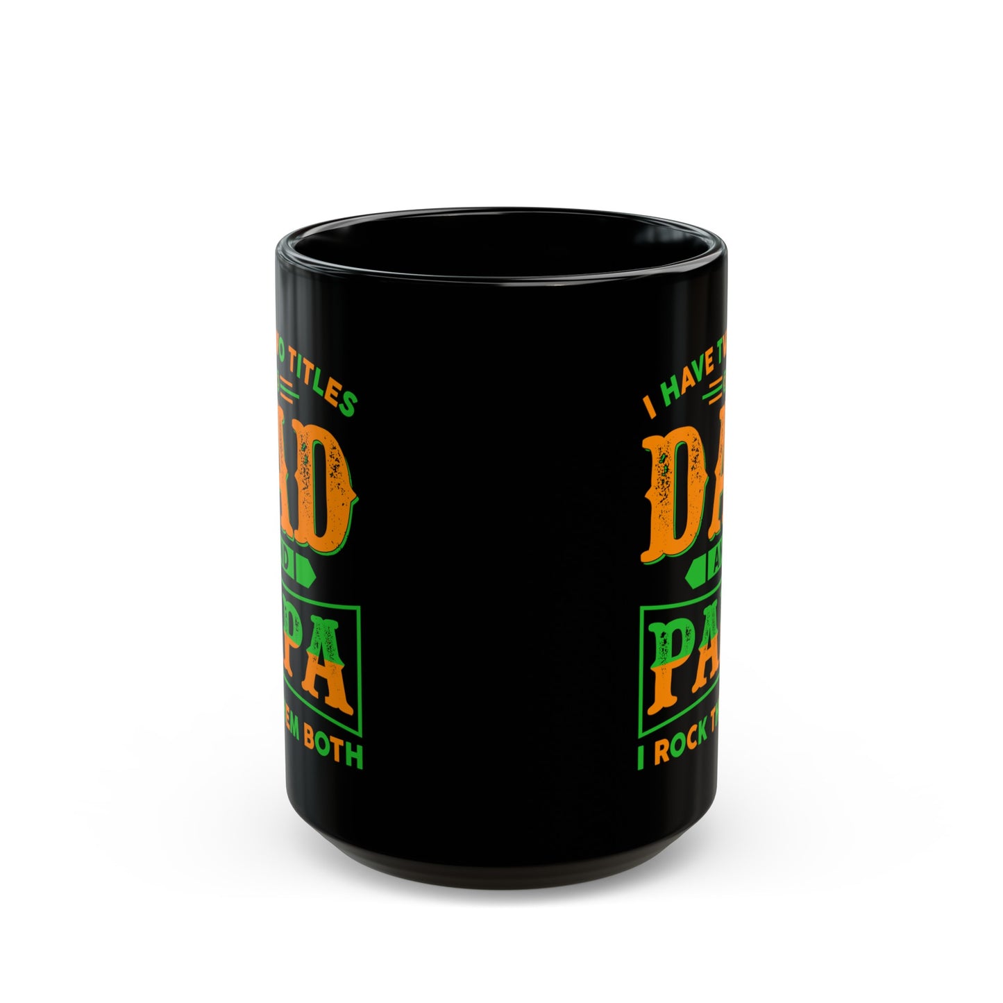 To My Dad | Black Mug (11oz, 15oz)