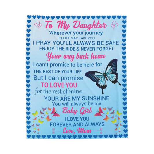 To My Daughter | Velveteen Plush Blanket