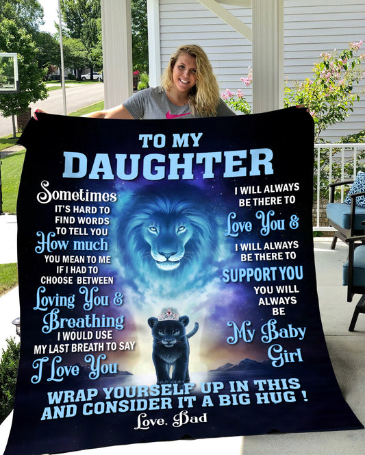 Daughter Blanket from Dad | My Baby Girl Lion Blanket | Father Daughter Gift