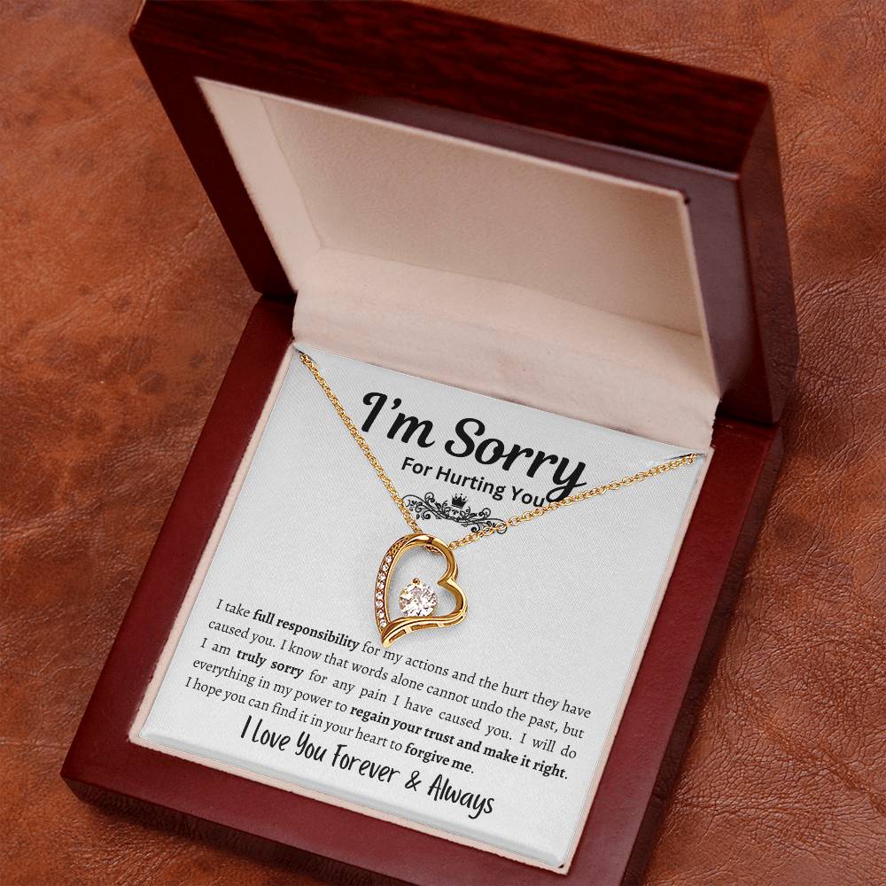 I'm Sorry For Hurting you - Forever Love Necklace, Gift for Her