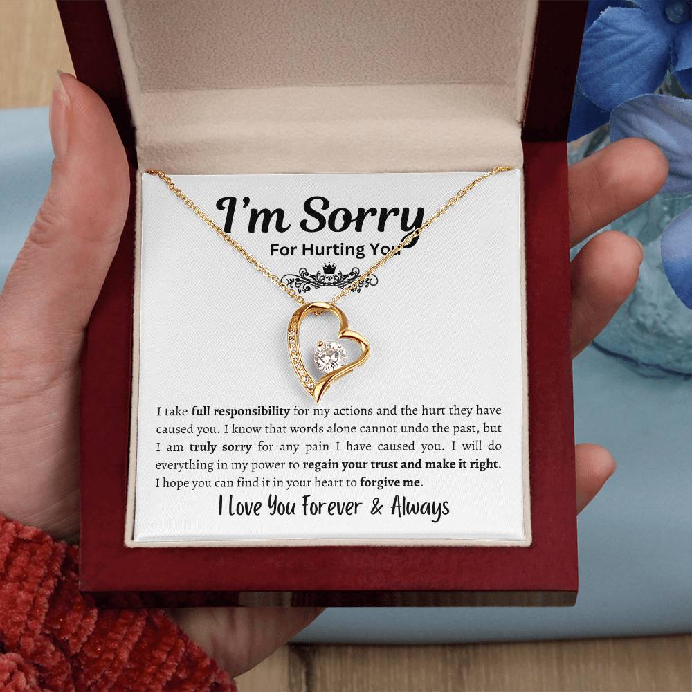 I'm Sorry For Hurting you - Forever Love Necklace, Gift for Her