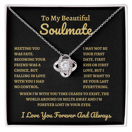 To My Beautiful Soulmate, Time Ceases to Exist Love Knot Necklace