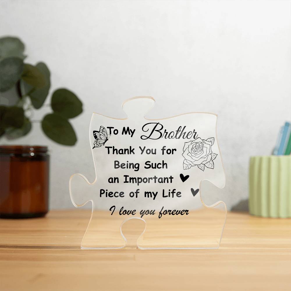 Special Acrylic Plaque for Brother | Gift for Brother | Appreciation gift for Brother